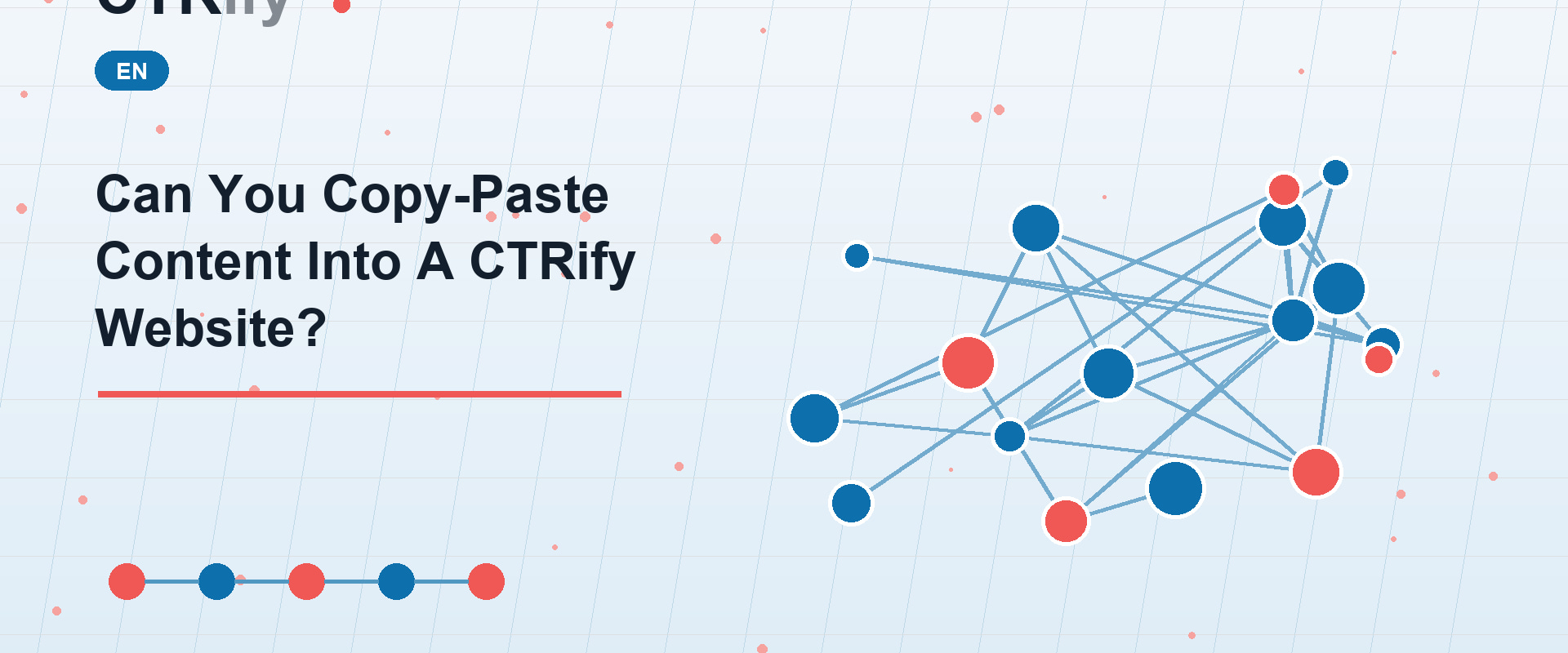 Can You Copy-Paste Content Into A CTRify Website?