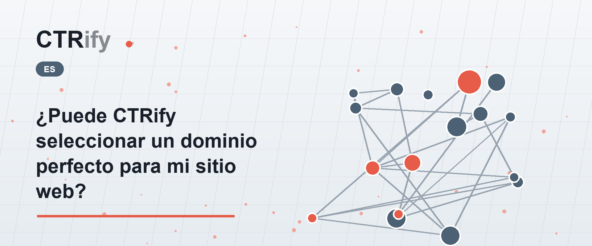 ¿Puede CTRify seleccionar un dominio perfecto para mi sitio web?