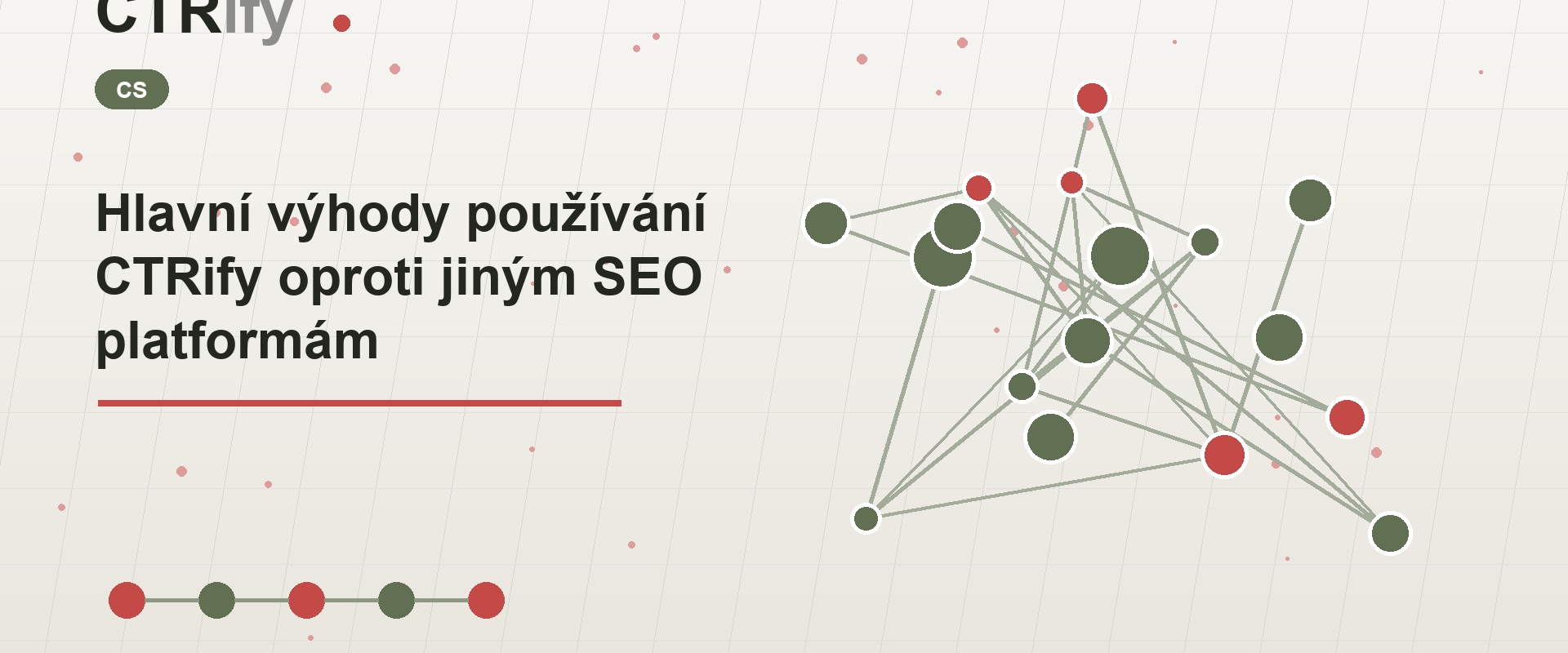 Hlavní výhody používání CTRify oproti jiným SEO platformám