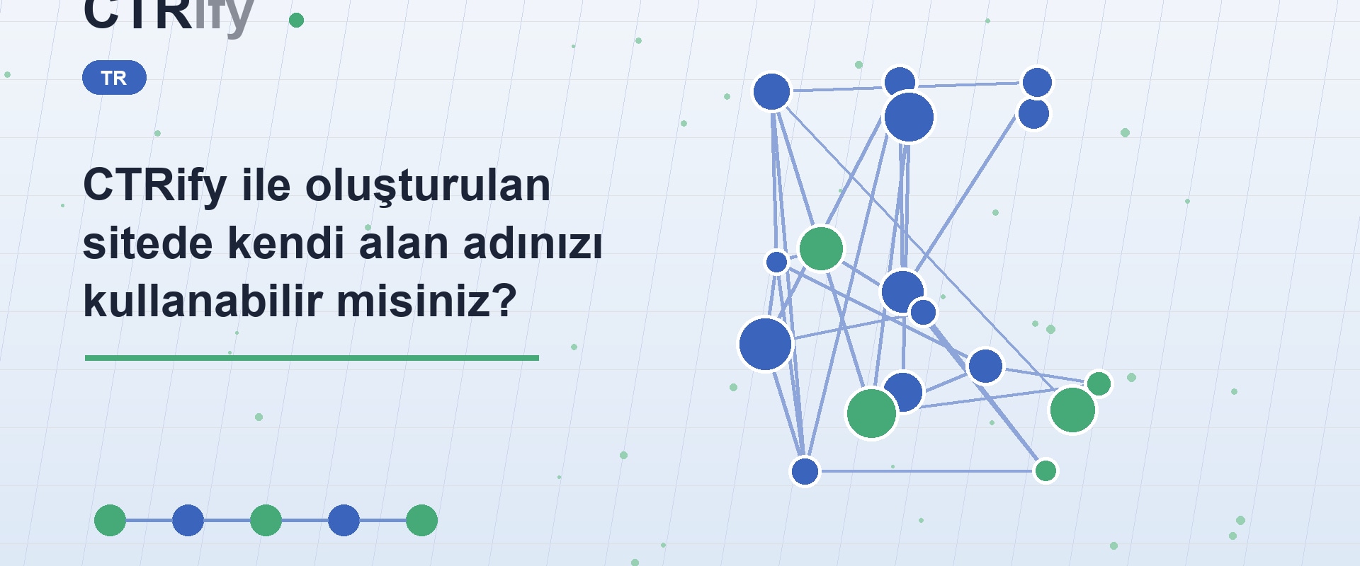 CTRify ile oluşturulan sitede kendi alan adınızı kullanabilir misiniz?