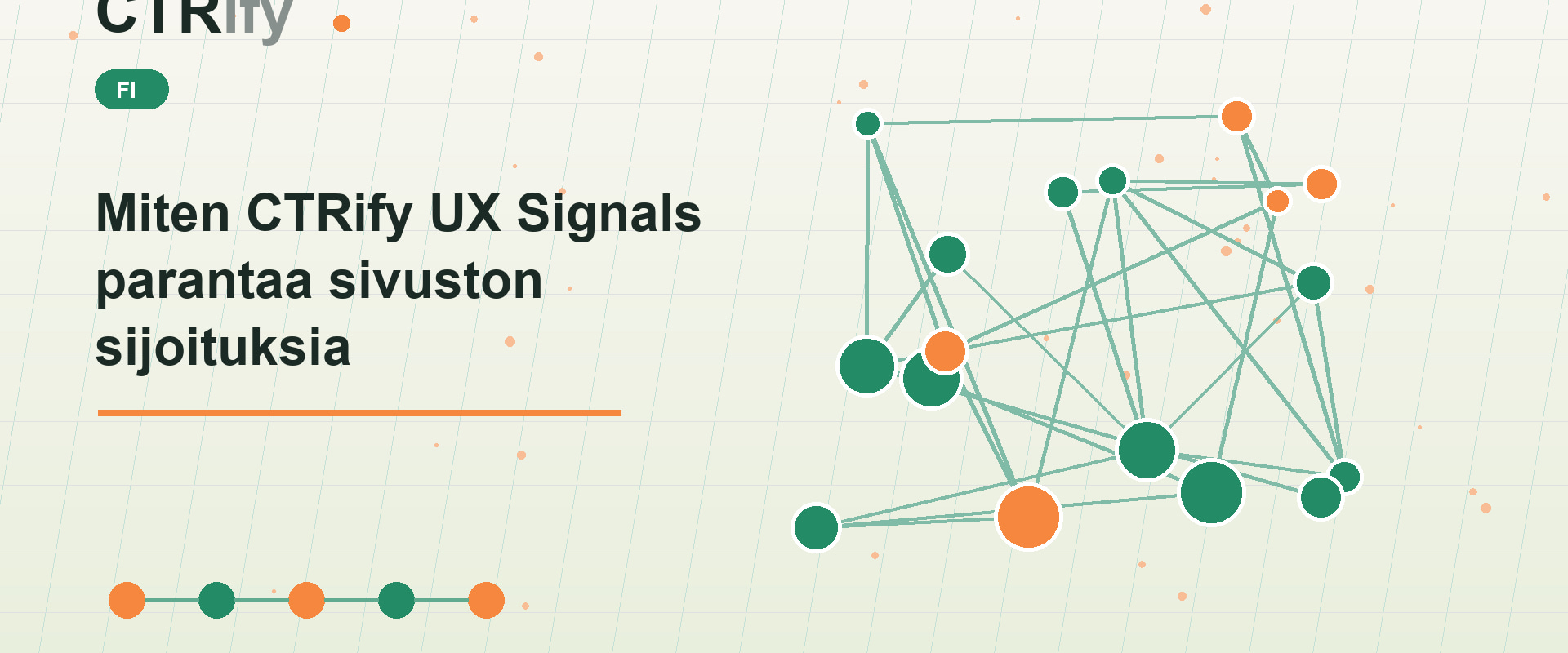 Miten CTRify UX Signals parantaa sivuston sijoituksia