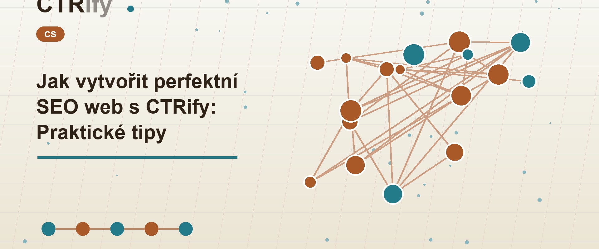 Jak vytvořit perfektní SEO web s CTRify: Praktické tipy