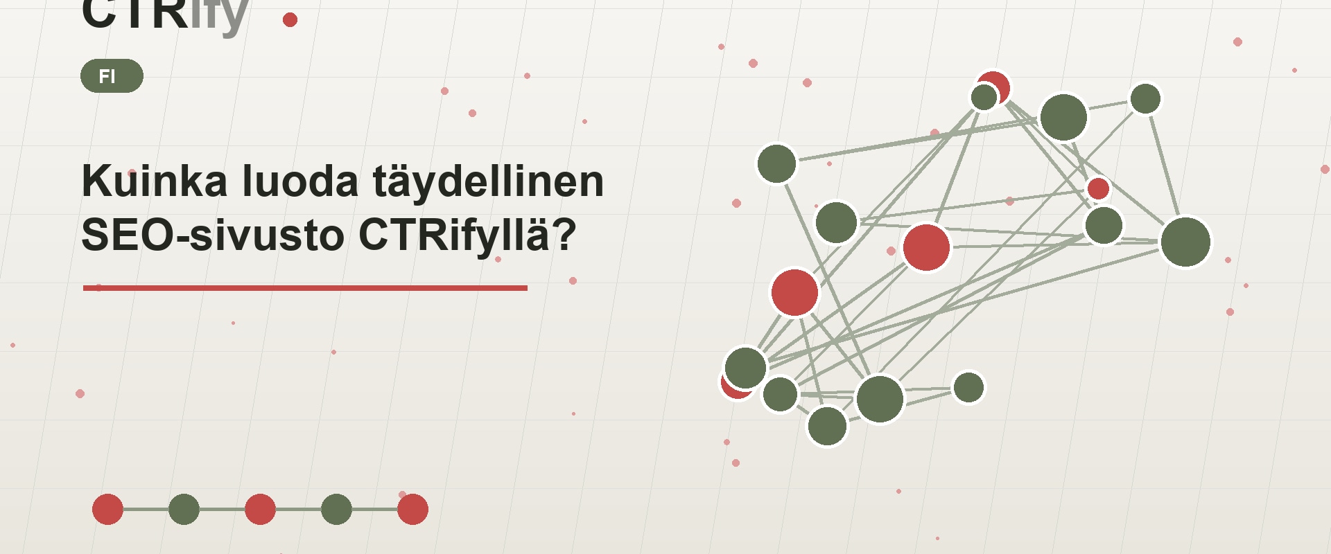 Kuinka luoda täydellinen SEO-sivusto CTRifyllä?