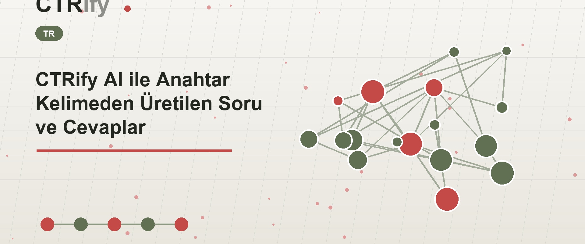 CTRify AI ile Anahtar Kelimeden Üretilen Soru ve Cevaplar
