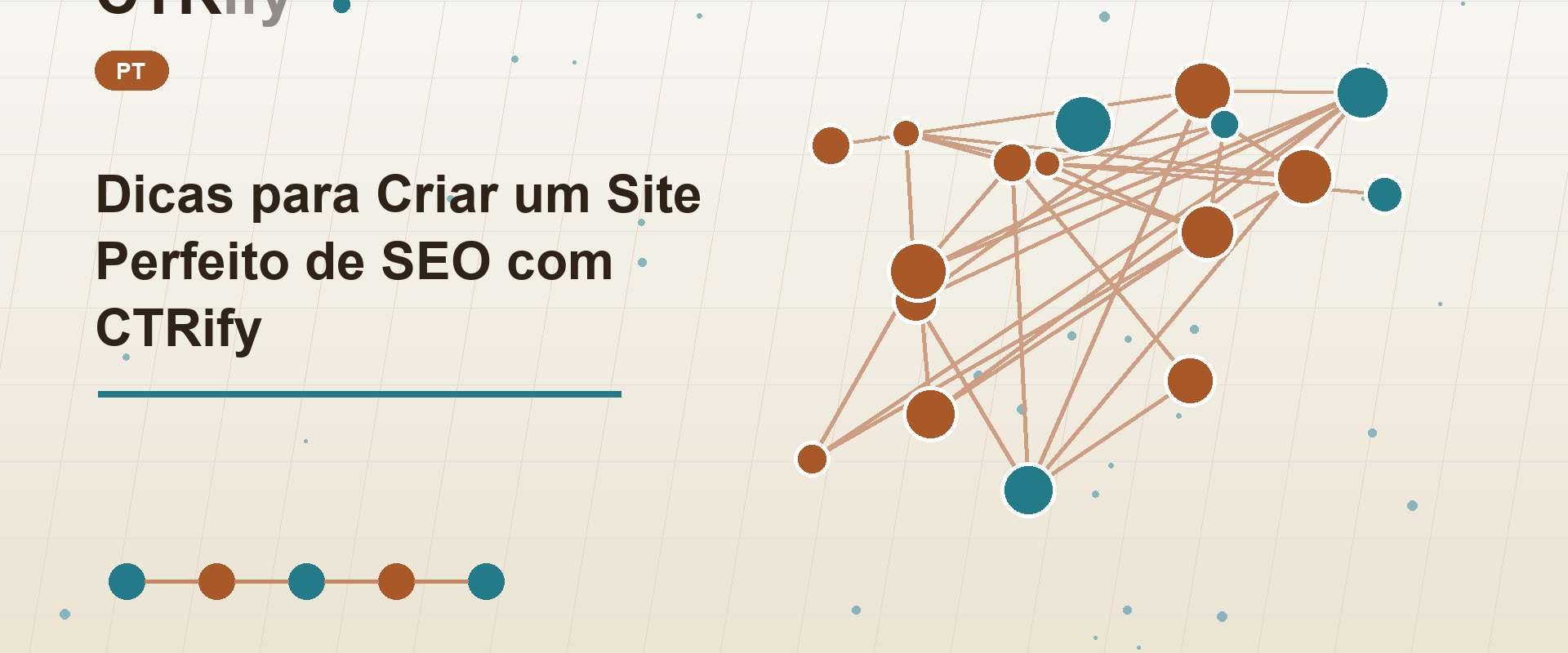 Dicas para Criar um Site Perfeito de SEO com CTRify