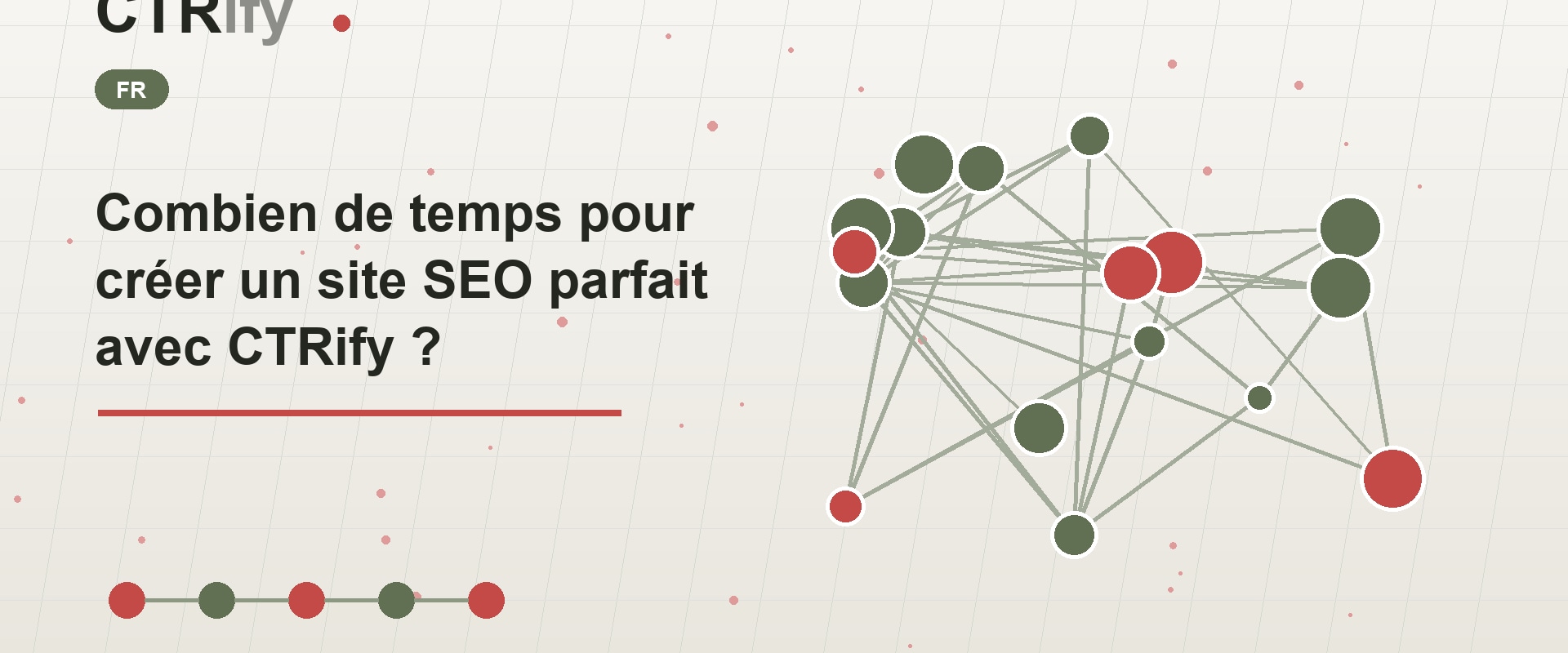 Combien de temps pour créer un site SEO parfait avec CTRify ?