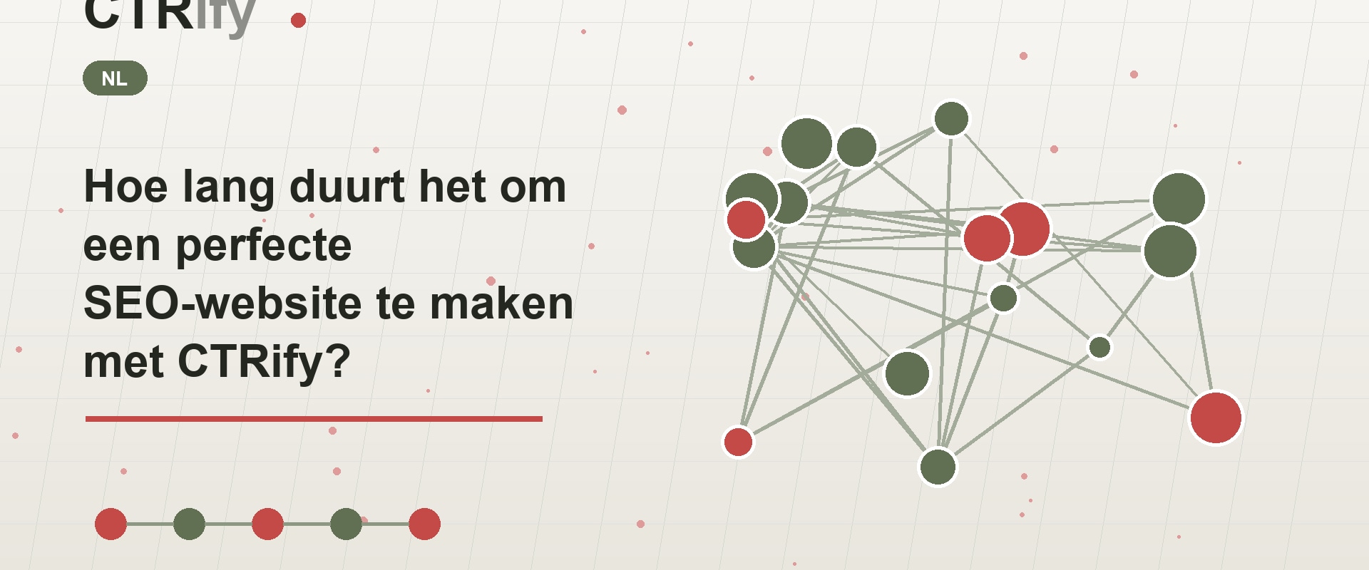 Hoe lang duurt het om een perfecte SEO-website te maken met CTRify?