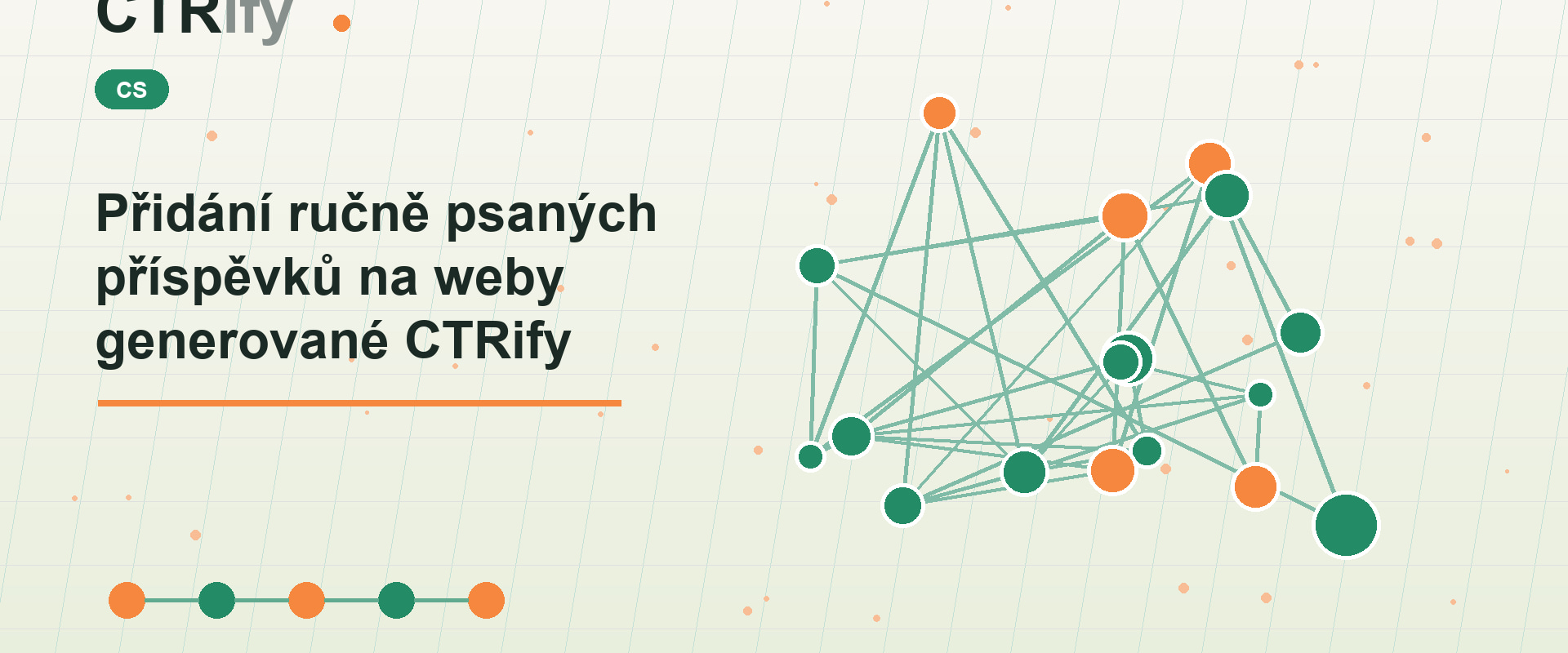 Přidání ručně psaných příspěvků na weby generované CTRify