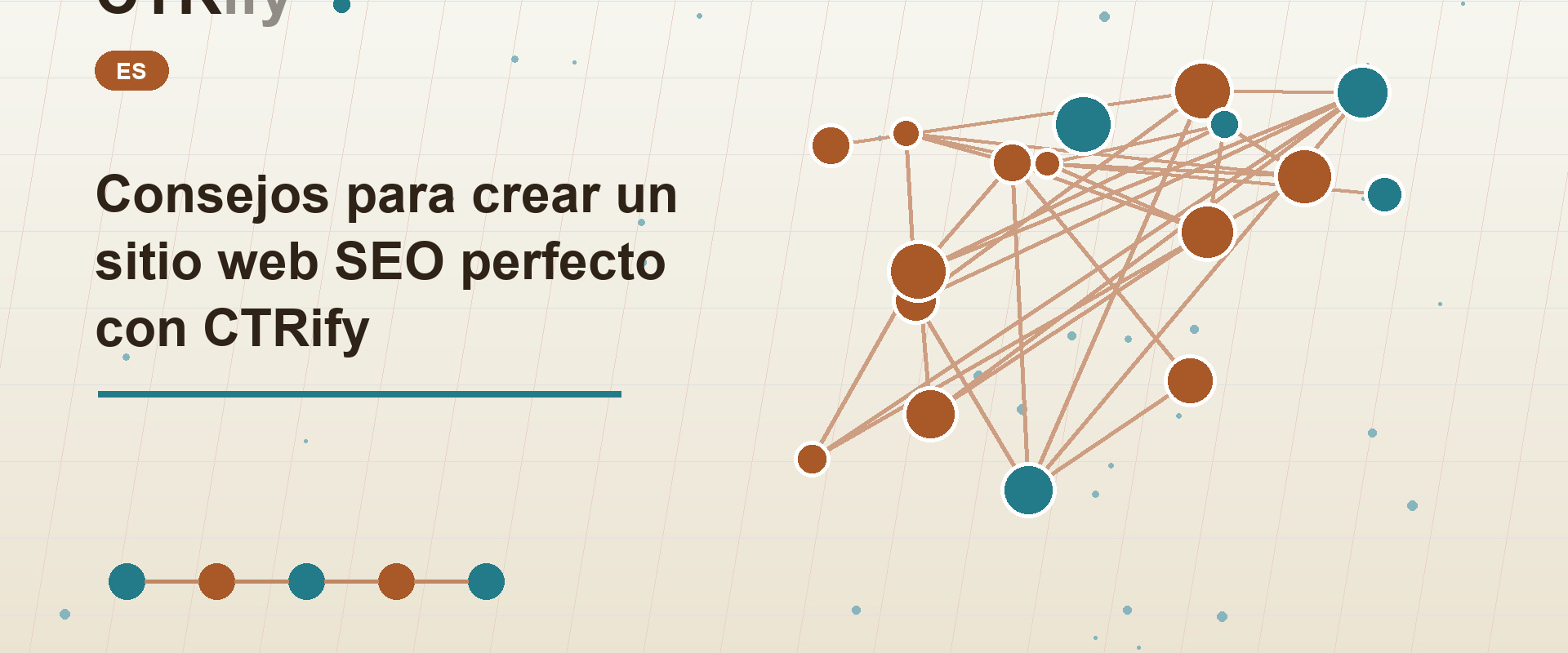 Consejos para crear un sitio web SEO perfecto con CTRify
