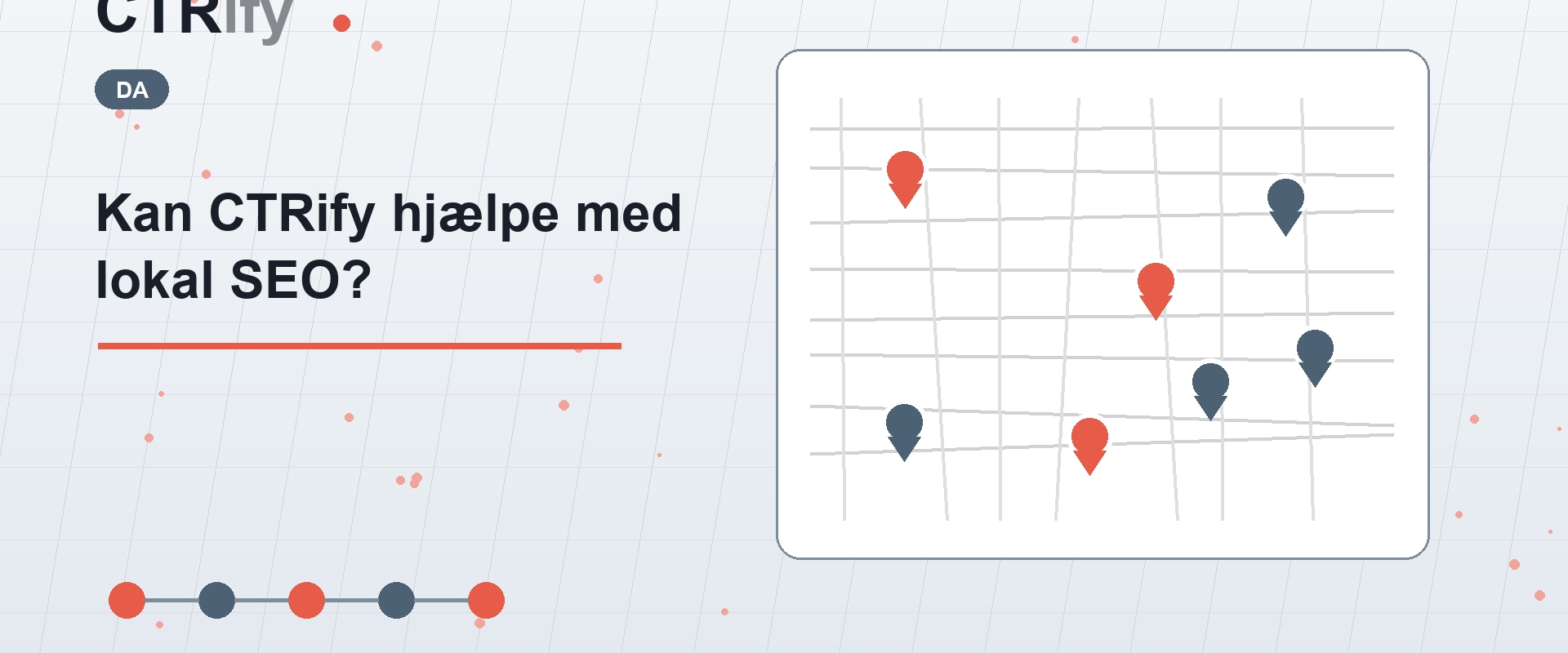 Kan CTRify hjælpe med lokal SEO?