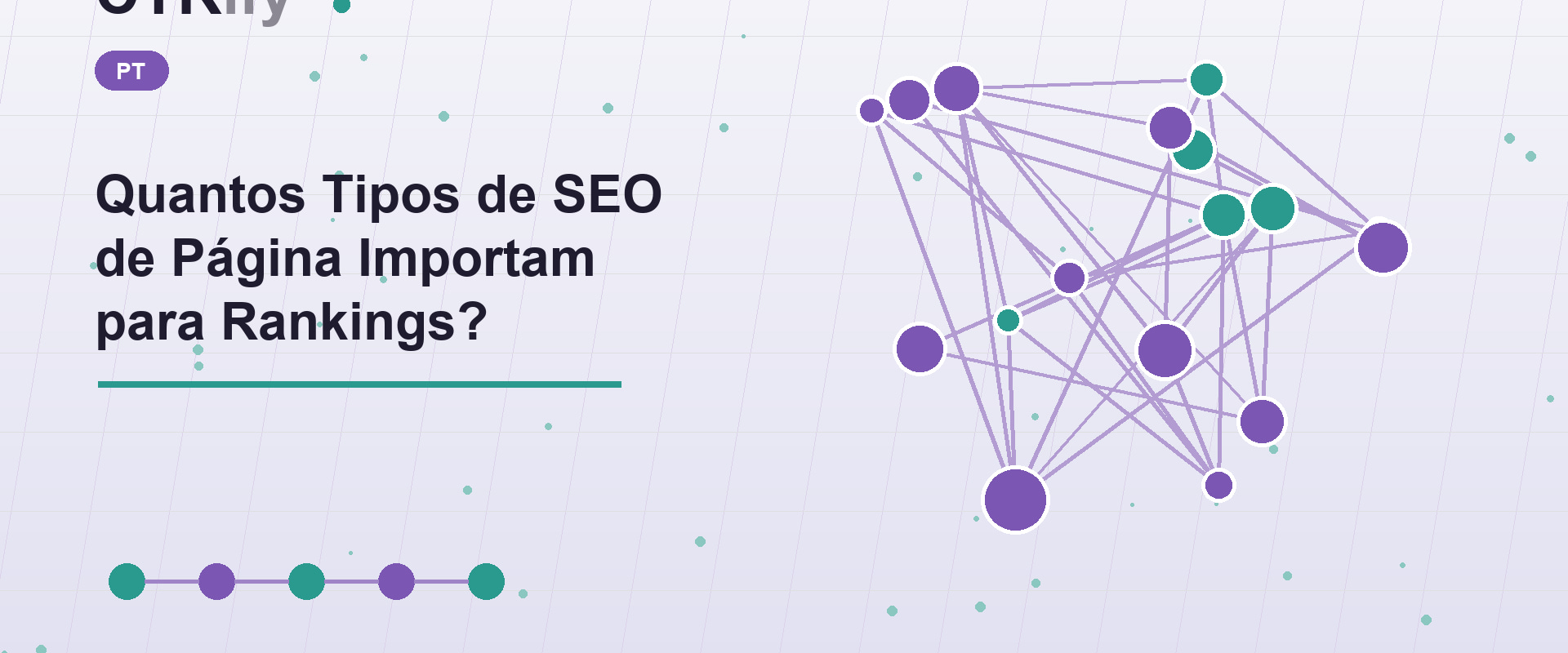 Quantos Tipos de SEO de Página Importam para Rankings?