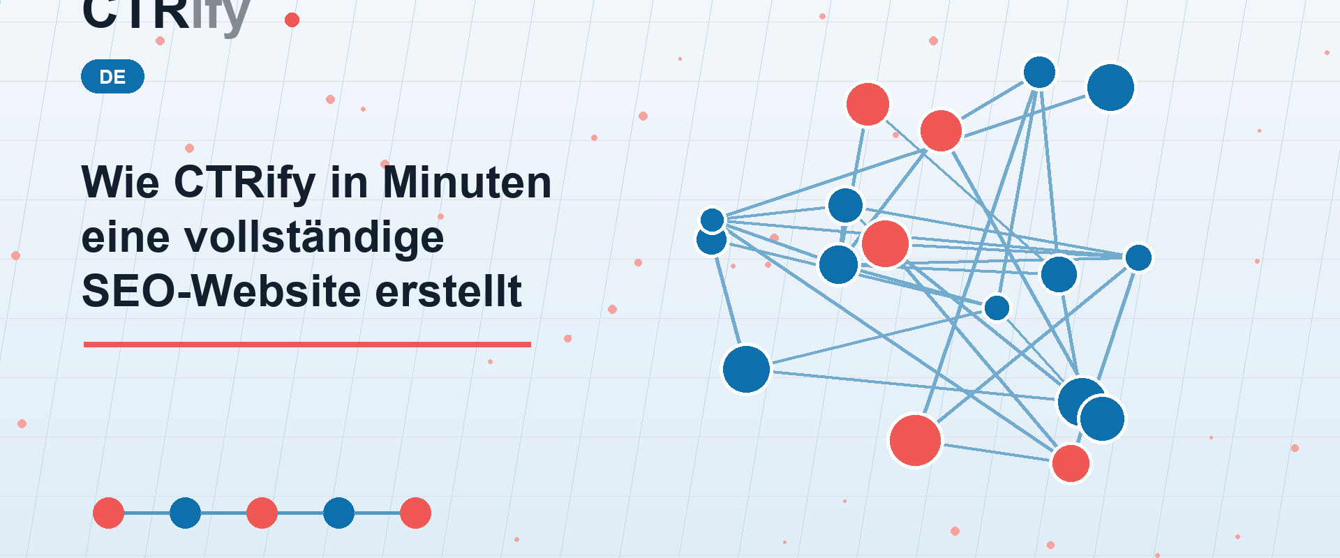 Wie CTRify in Minuten eine vollständige SEO-Website erstellt