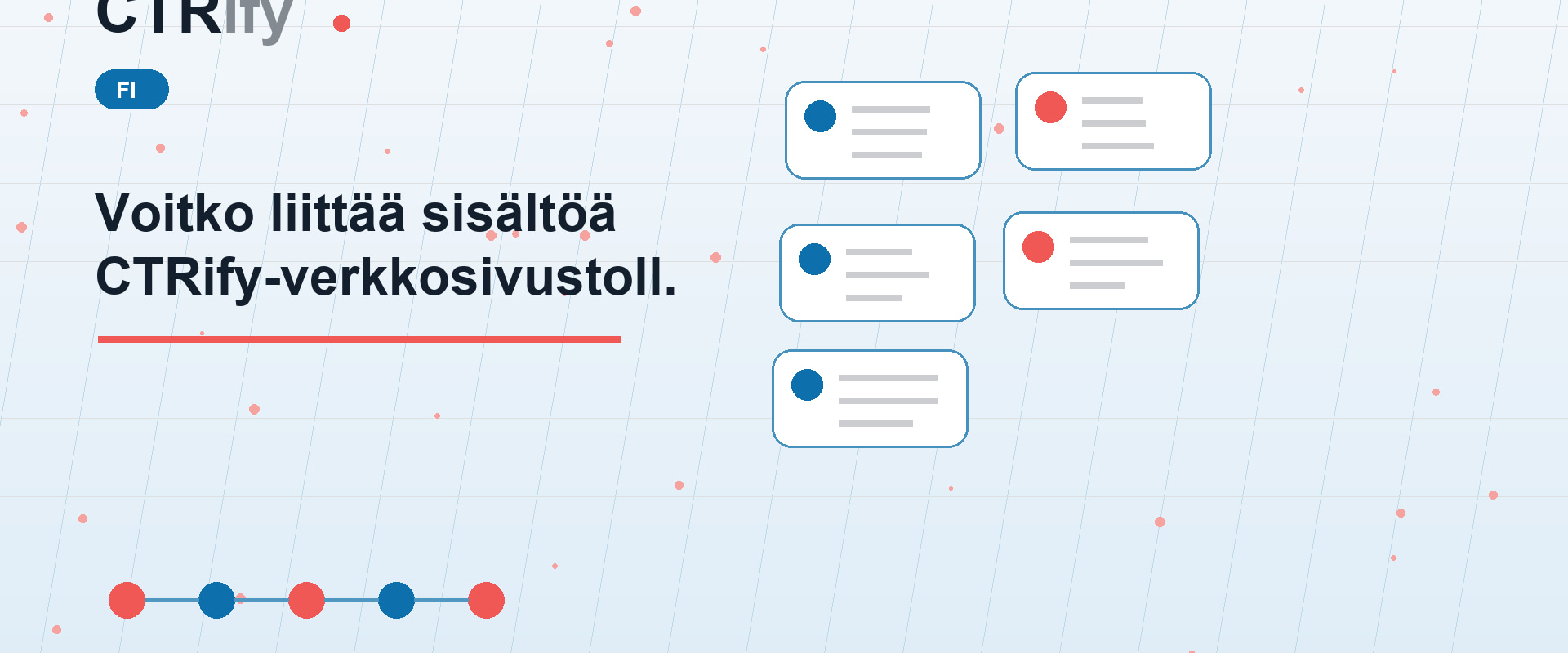 Voitko liittää sisältöä CTRify-verkkosivustolle?