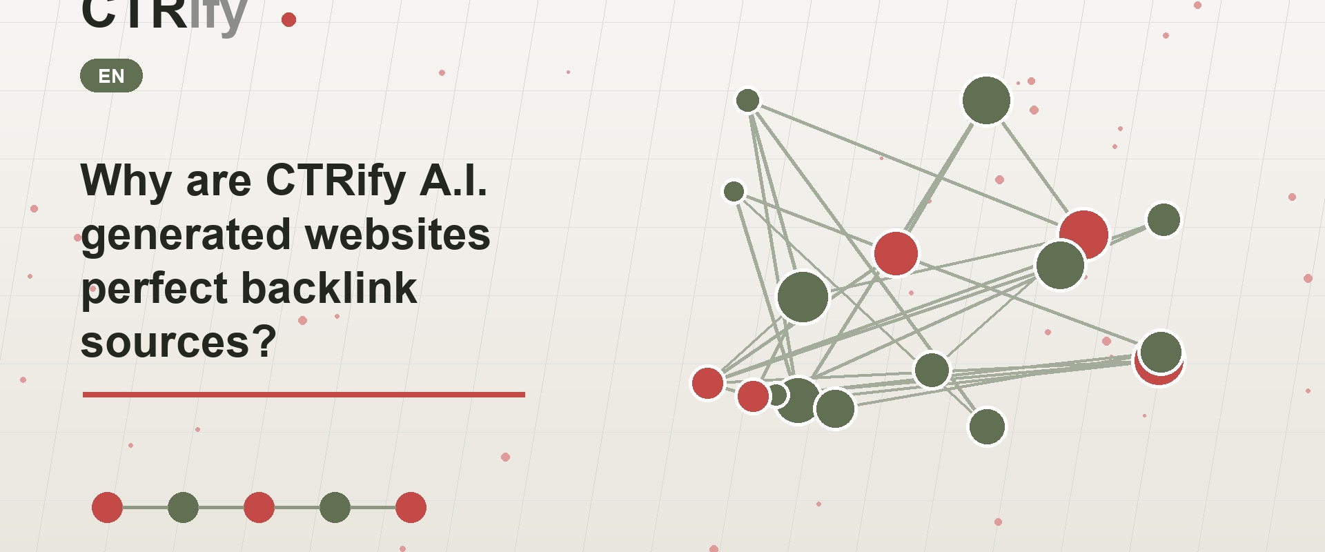 Why are CTRify A.I. generated websites perfect backlink sources?