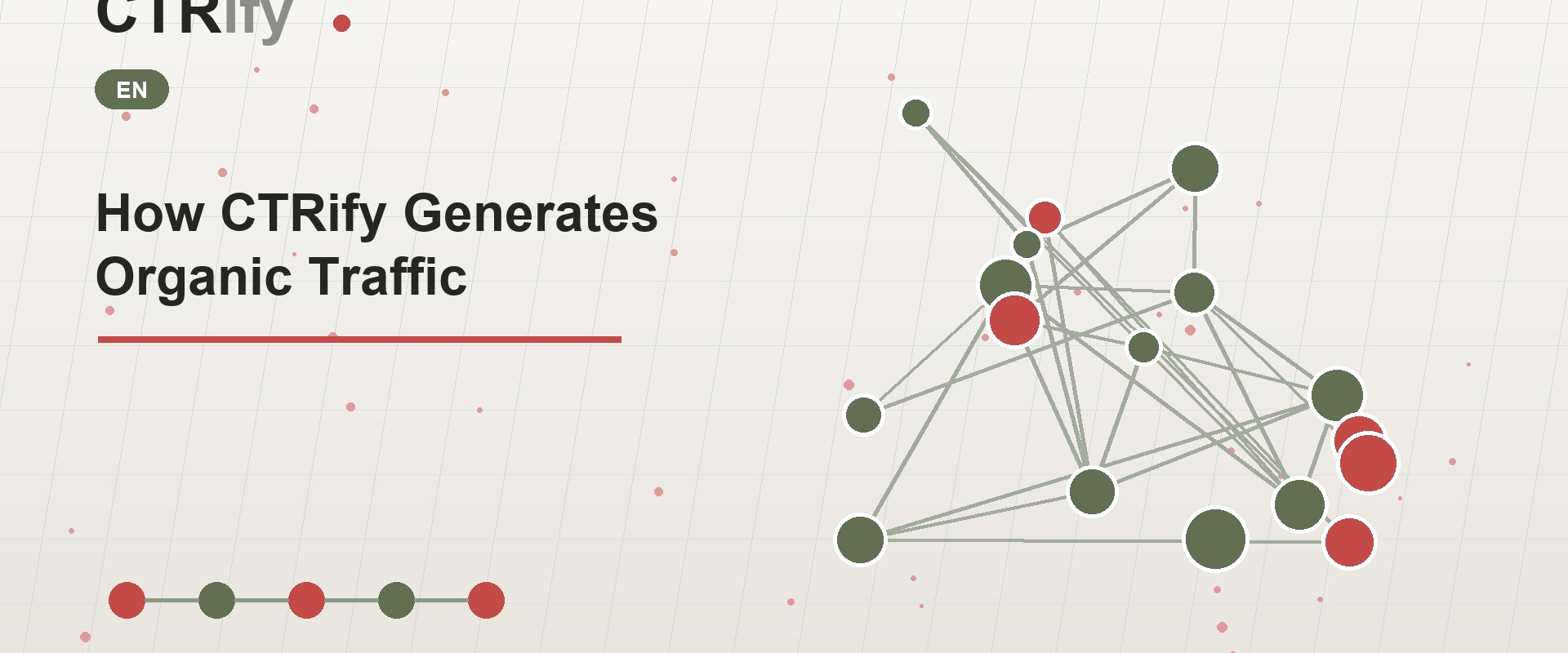 How CTRify Generates Organic Traffic
