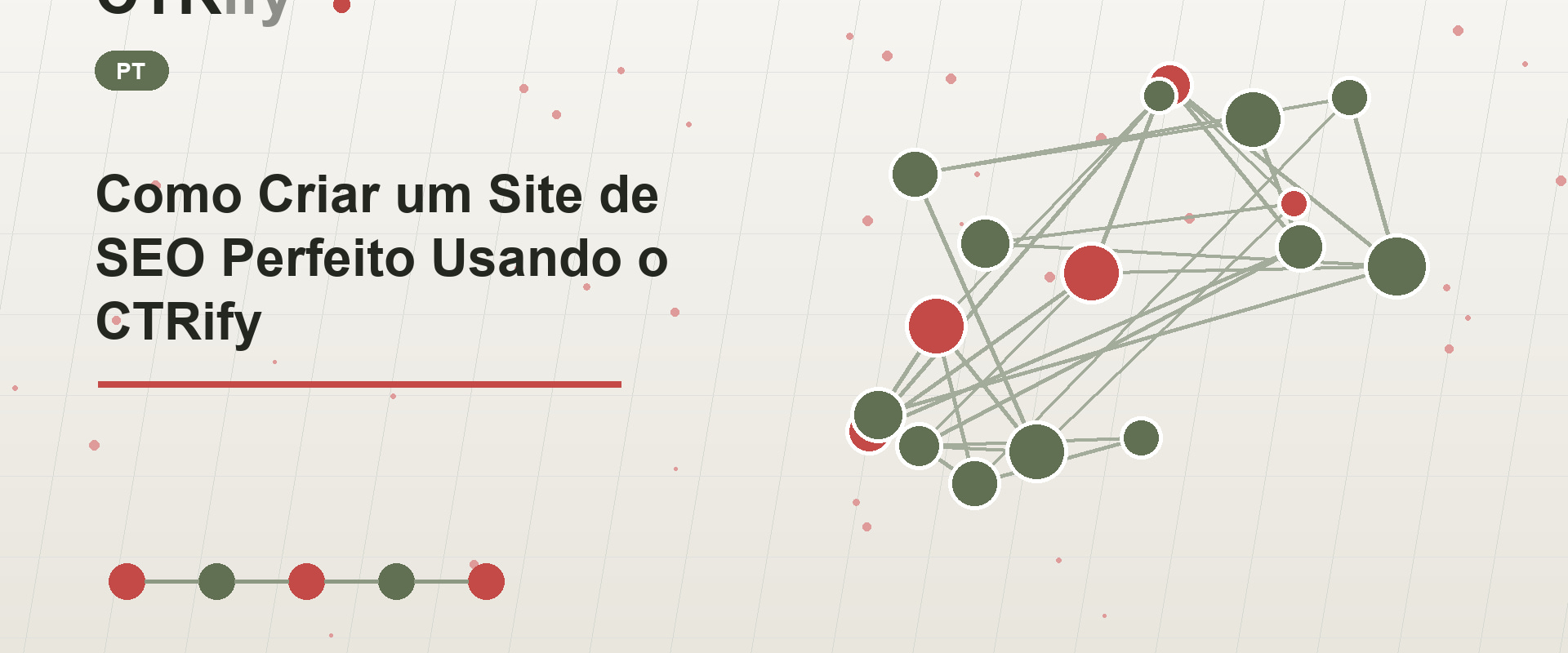 Como Criar um Site de SEO Perfeito Usando o CTRify