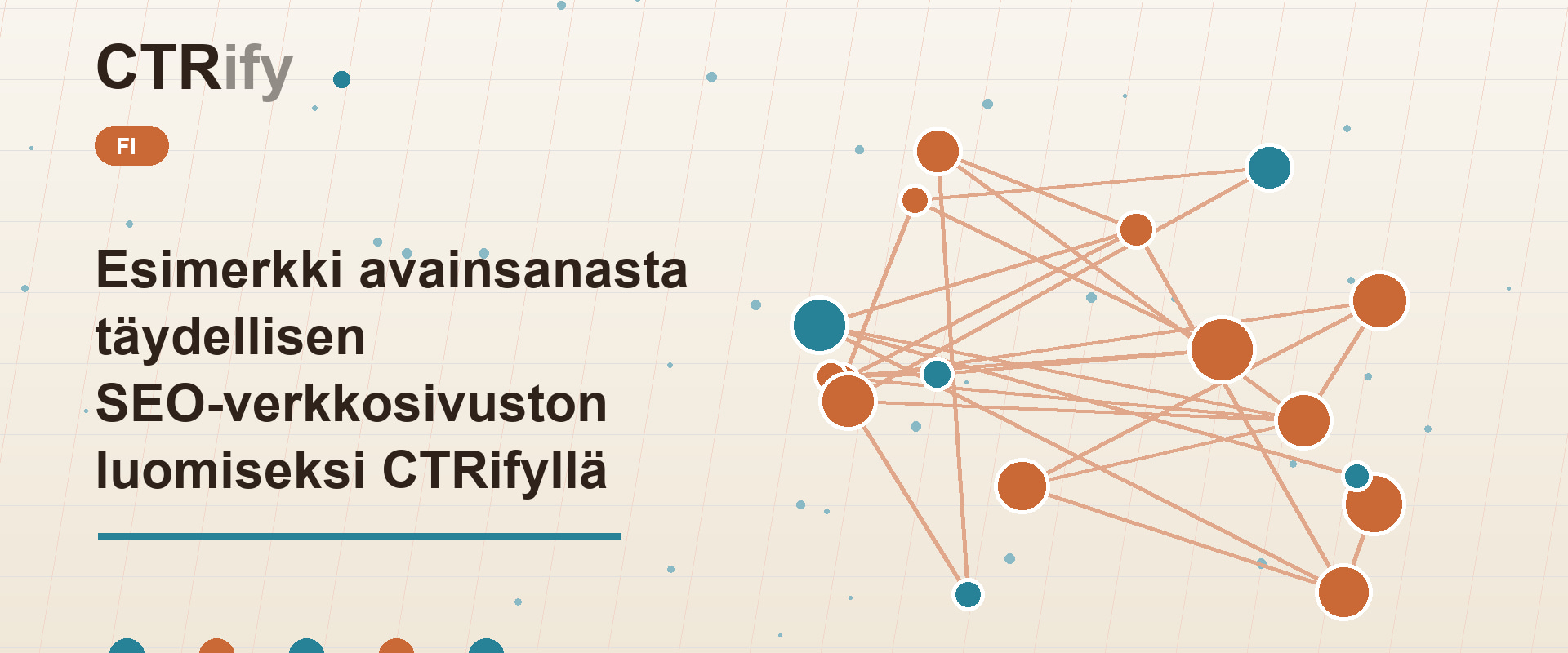 Esimerkki avainsanasta täydellisen SEO-verkkosivuston luomiseksi CTRifyllä