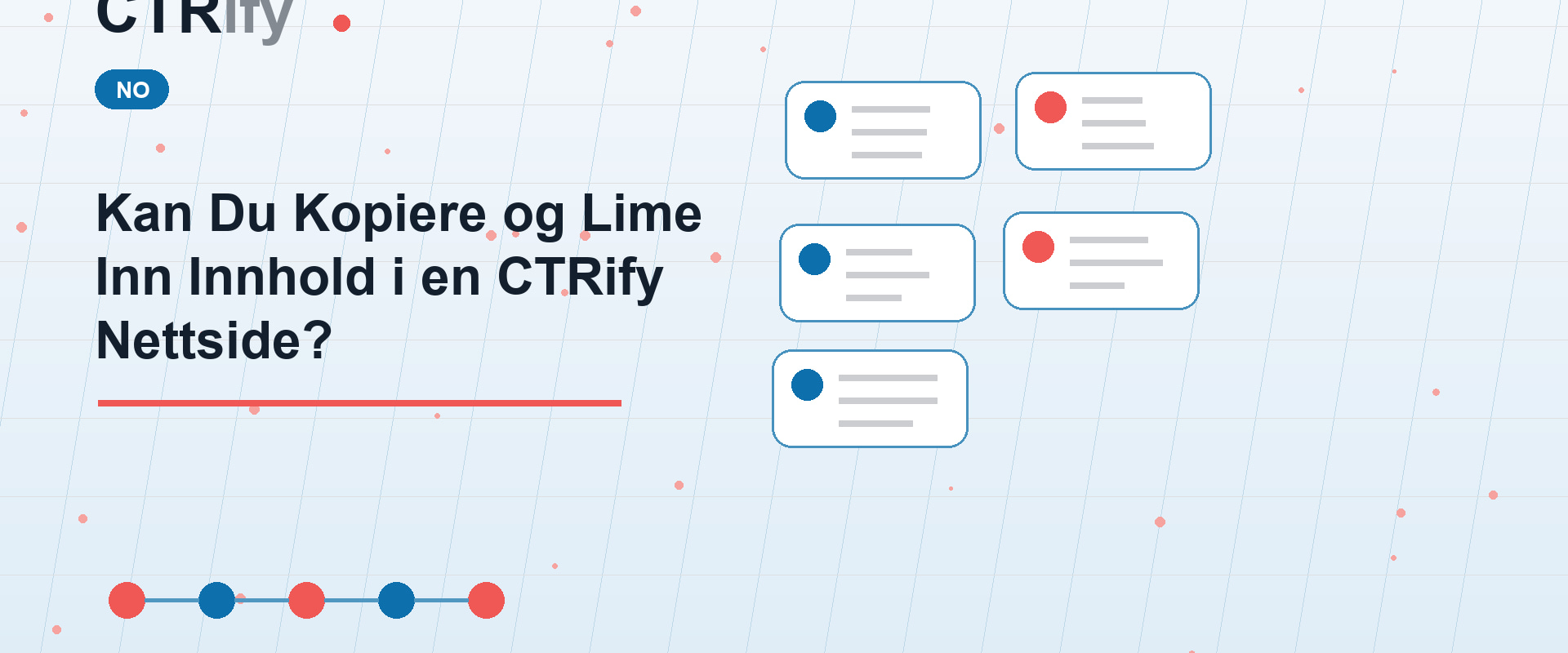 Kan Du Kopiere og Lime Inn Innhold i en CTRify Nettside?