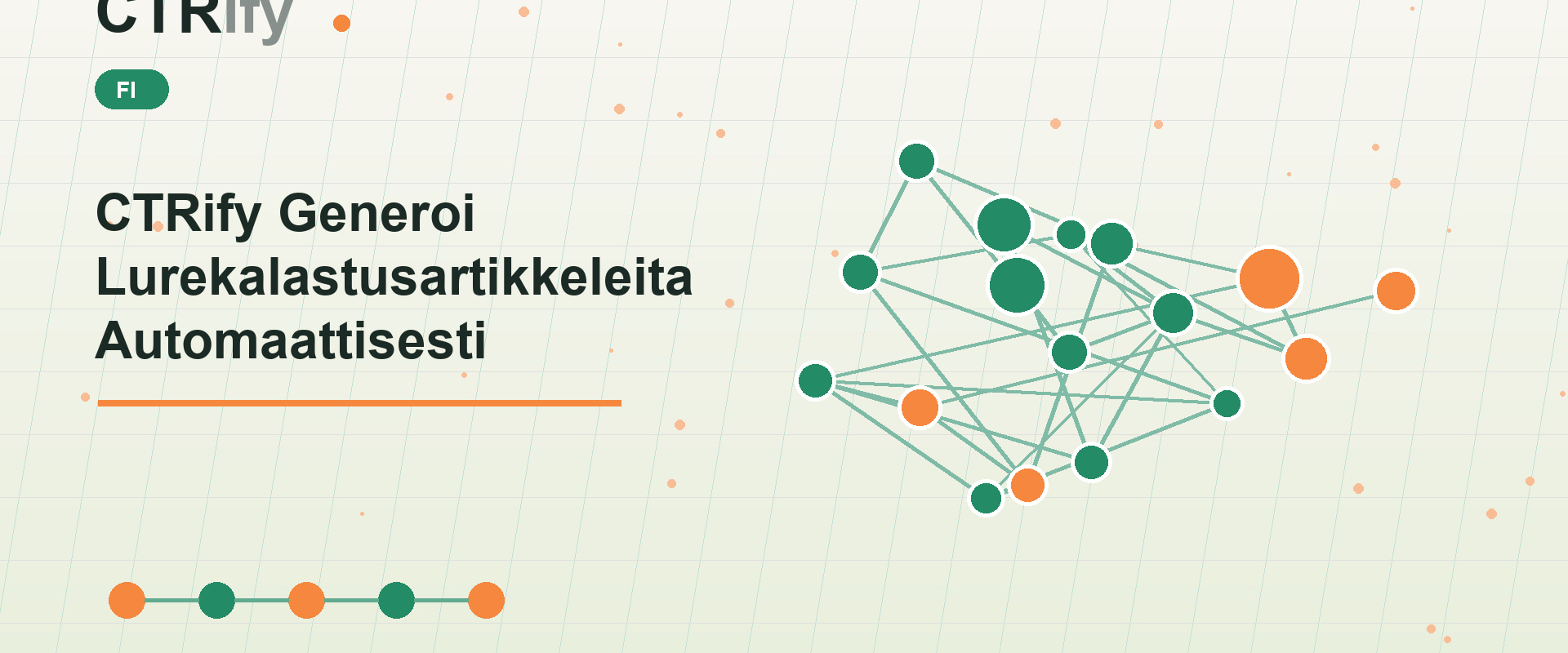 CTRify Generoi Lurekalastusartikkeleita Automaattisesti