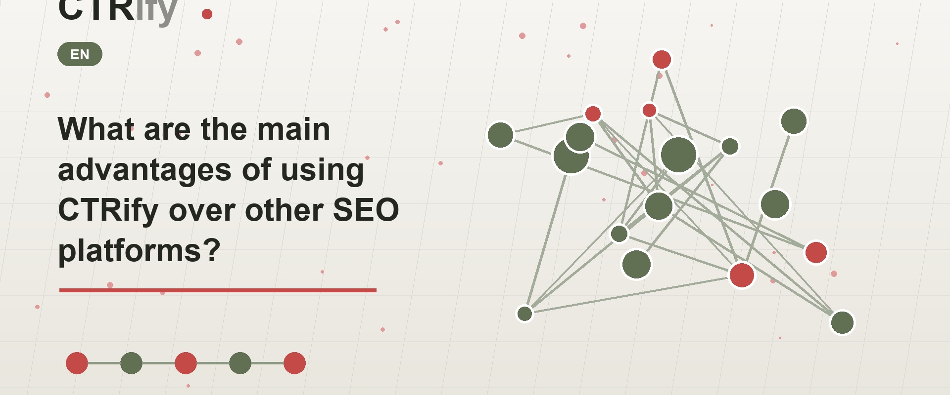 What are the main advantages of using CTRify over other SEO platforms?
