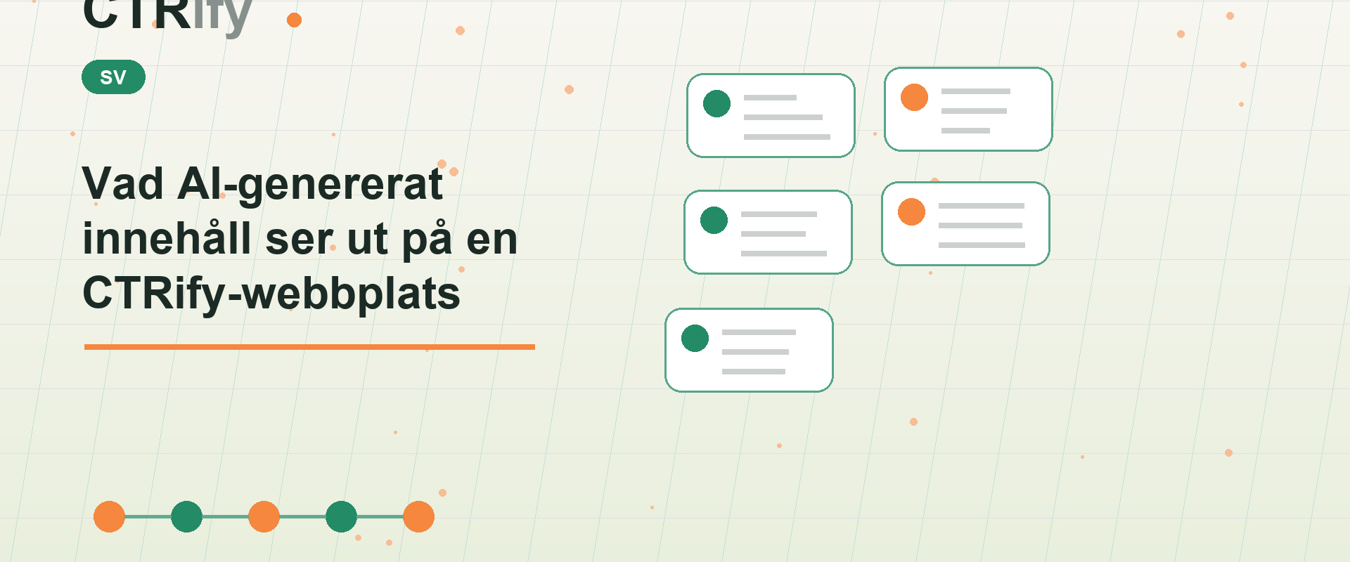 Vad AI-genererat innehåll ser ut på en CTRify-webbplats
