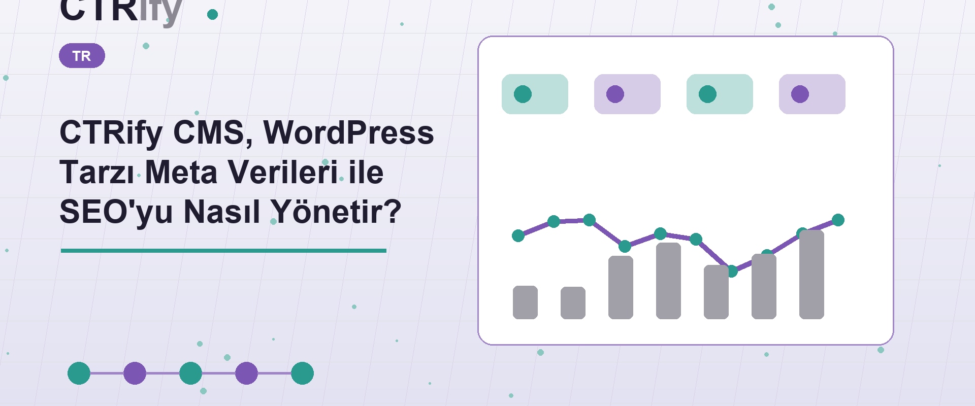 CTRify CMS, WordPress Tarzı Meta Verileri ile SEO'yu Nasıl Yönetir?