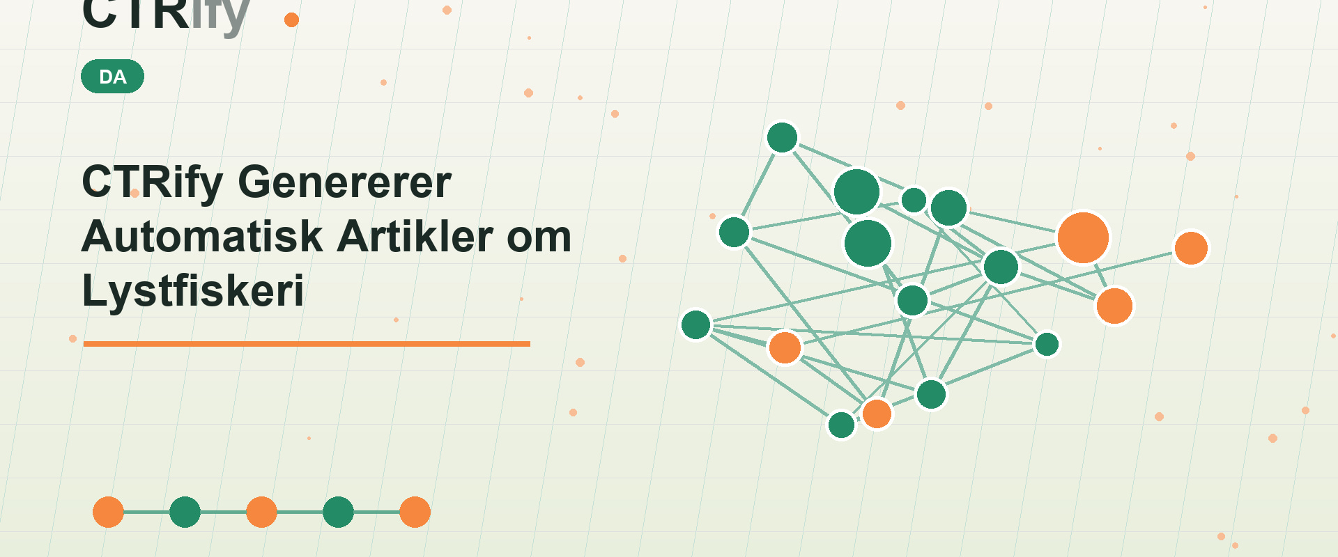 CTRify Genererer Automatisk Artikler om Lystfiskeri