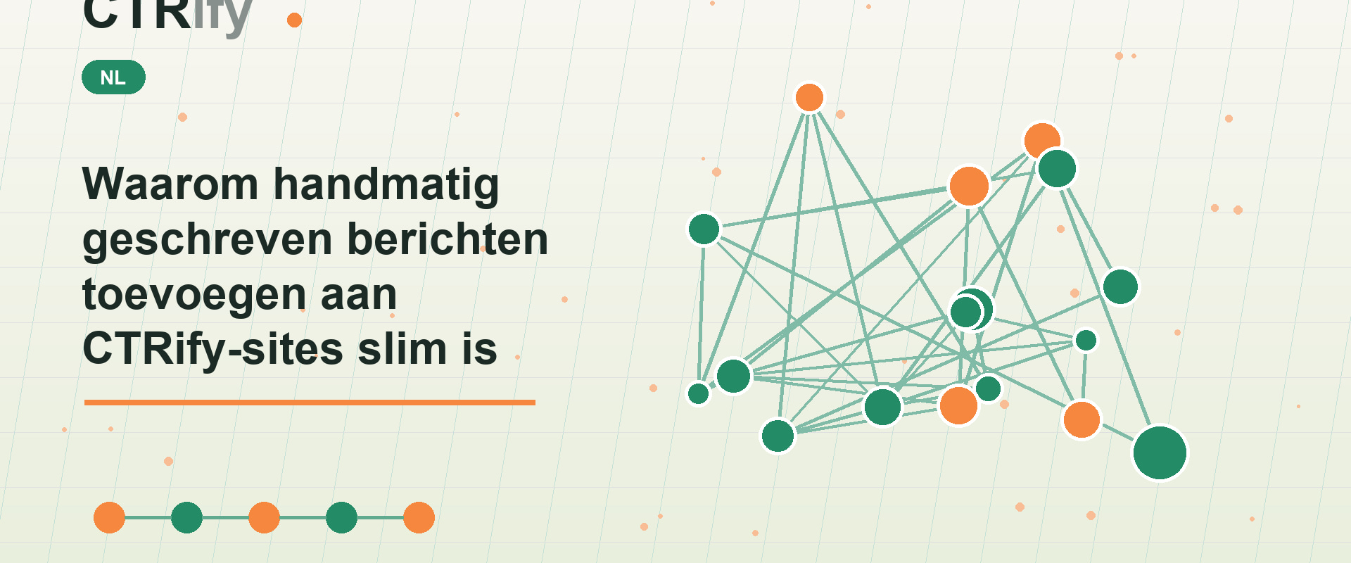 Waarom handmatig geschreven berichten toevoegen aan CTRify-sites slim is