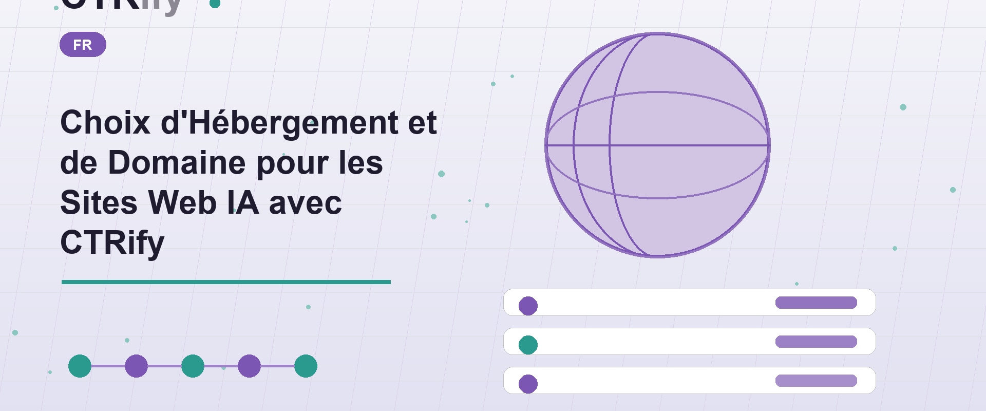 Choix d'Hébergement et de Domaine pour les Sites Web IA avec CTRify
