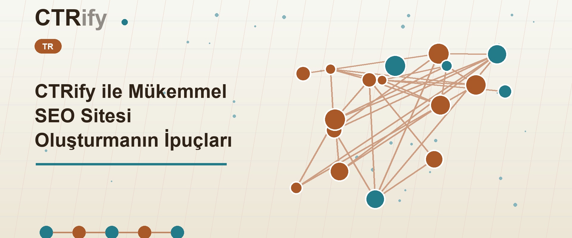 CTRify ile Mükemmel SEO Sitesi Oluşturmanın İpuçları