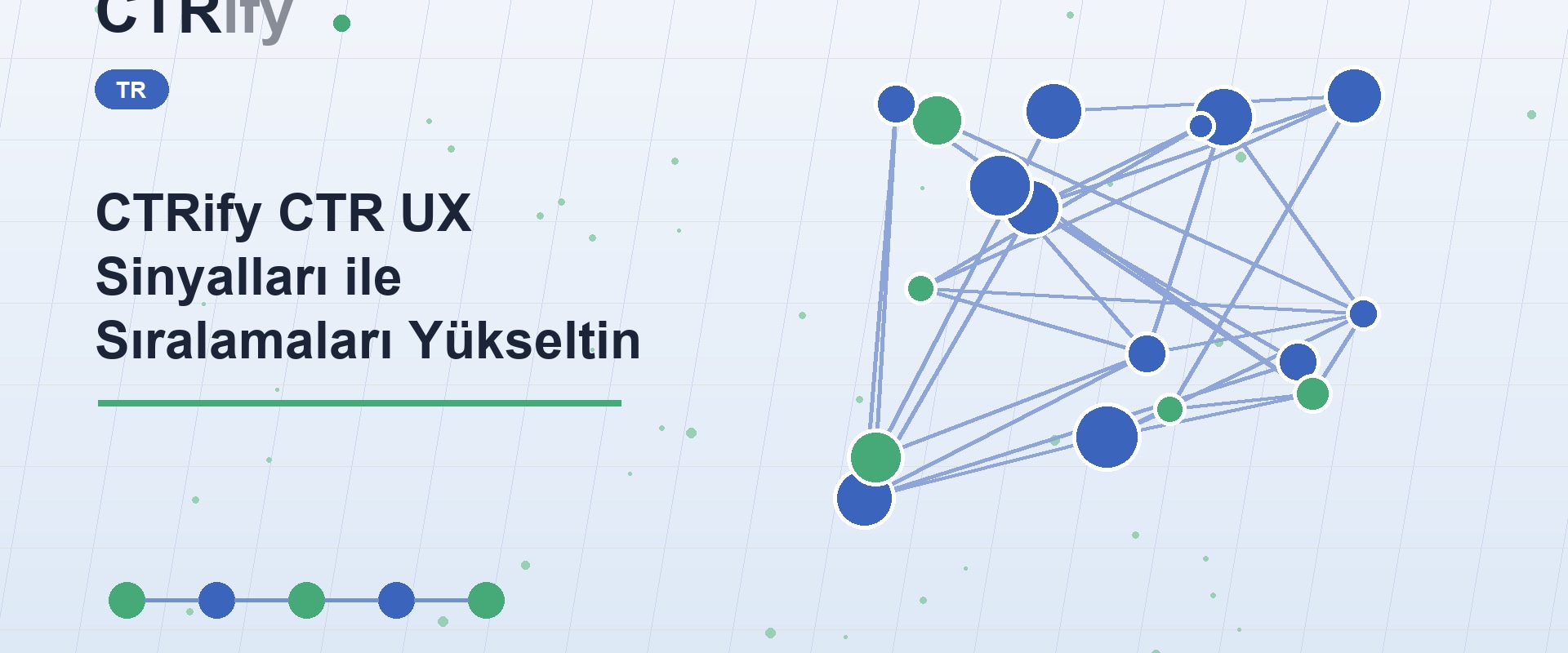 CTRify CTR UX Sinyalları ile Sıralamaları Yükseltin