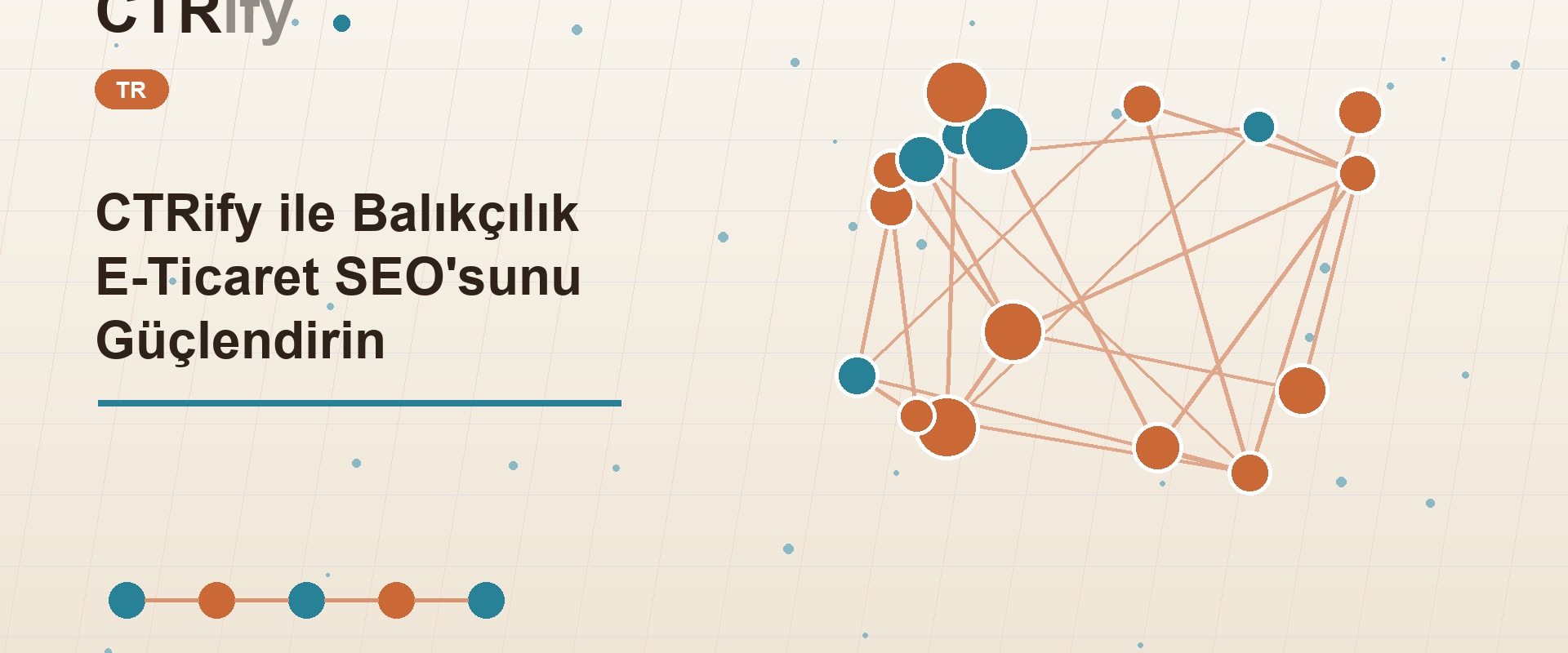 CTRify ile Balıkçılık E-Ticaret SEO'sunu Güçlendirin