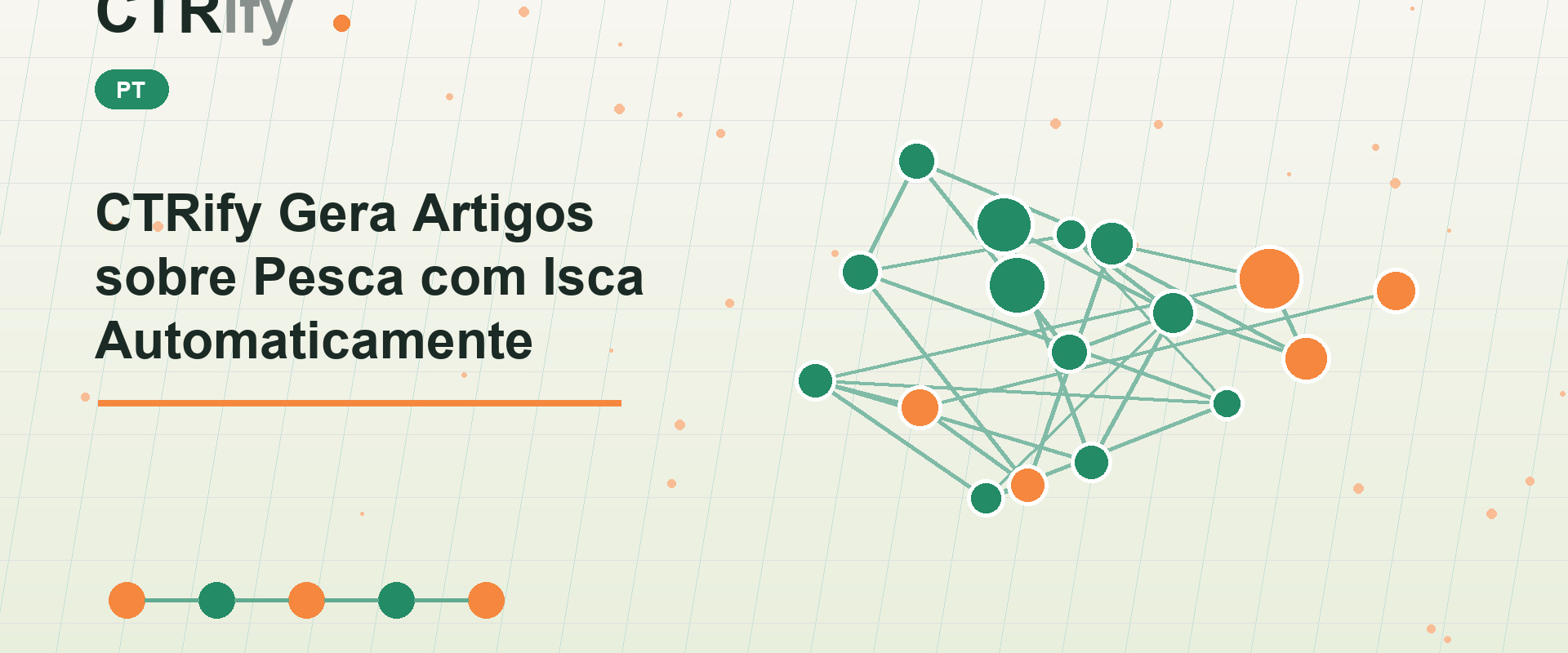 CTRify Gera Artigos sobre Pesca com Isca Automaticamente