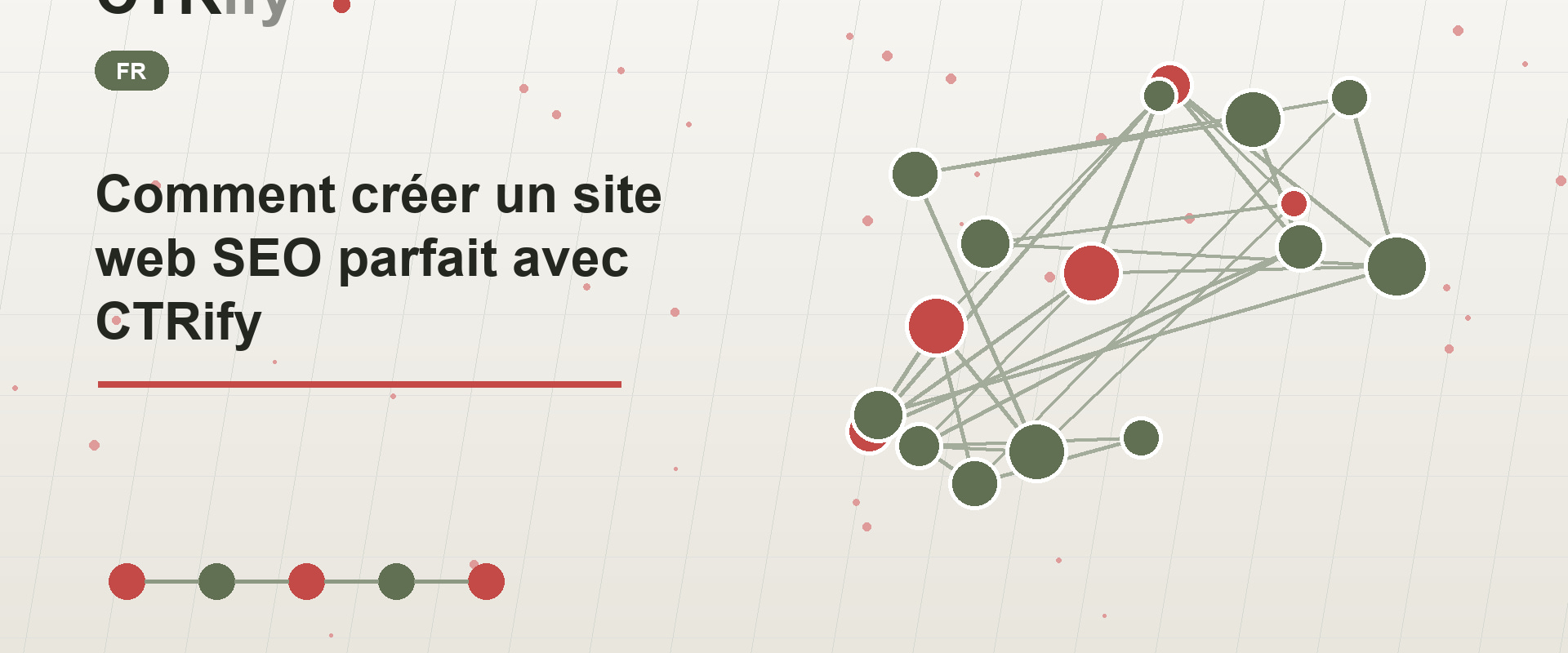 Comment créer un site web SEO parfait avec CTRify