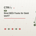 Sind SEO-Tools ihr Geld wert?