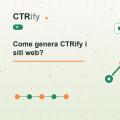 Come genera CTRify i siti web?