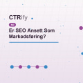 Er SEO Ansett Som Markedsføring?