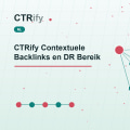 CTRify Contextuele Backlinks en DR Bereik