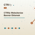 CTRify Websitenize Banner Eklemek