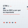 Qué es SEO y por qué es importante