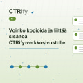Voinko kopioida ja liittää sisältöä CTRify-verkkosivustolleni?