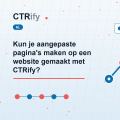 Kun je aangepaste pagina's maken op een website gemaakt met CTRify?