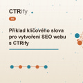 Příklad klíčového slova pro vytvoření SEO webu s CTRify