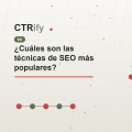 ¿Cuáles son las técnicas de SEO más populares?