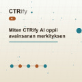 Miten CTRify AI oppii avainsanan merkityksen
