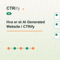 Hva er et AI Generated Website i CTRify