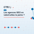 Les agences SEO en valent-elles la peine ?