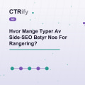 Hvor Mange Typer Av Side-SEO Betyr Noe For Rangering?