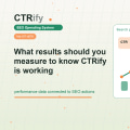 Que resultados medir para saber si CTRify funciona