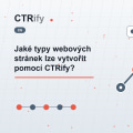 Jaké typy webových stránek lze vytvořit pomocí CTRify?